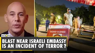 Blast near the Israeli embassy is an incident of terror? | Israeli envoy | Ron Malka | WION