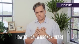 How To Heal A Broken Heart