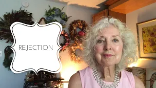 7 EMPOWERING STEPS TO MOVE THROUGH REJECTION | LATE-IN-LIFE LOSS AND DIVORCE | SANDRA HART