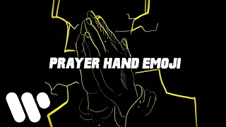 Chyno with a Why? - Prayer Hand Emoji (Lyric Video)