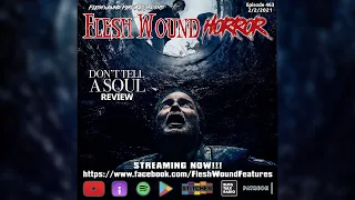 DON’T TELL A SOUL Review | Flesh Wound HORROR | Alex McAulay | Rainn Wilson | Jack Dylan Grazer |463