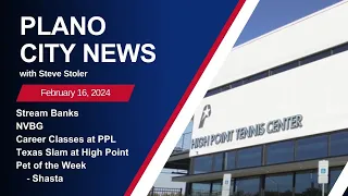 Plano City News Ep. 115 - Stream Banks, Grants, Career Classes at the Library