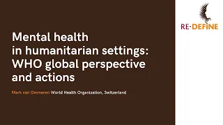 Mental health in humanitarian settings: WHO global perspective and actions