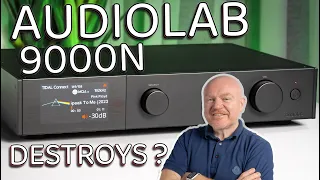 Audiolab 9000N DESTROYS!! Eversolo A6 as it should