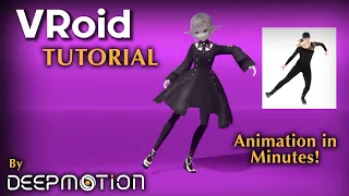 VRoid Animation Tutorial | Turn Any Video Into Animation! | by DeepMotion