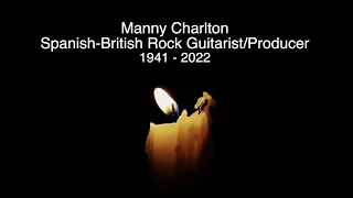 MANNY CHARLTON - REIP - TRIBUTE TO THE FORMER NAZARETH LEAD GUITARIST WHO HAS DIED AGED 80