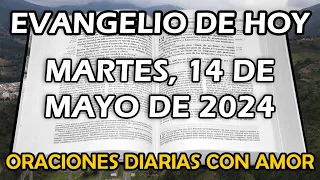 Evangelio de hoy Martes, 14 de Mayo de 2024 - Fiesta de San Matías, Apóstol