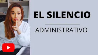 EL SILENCIO ADMINISTRATIVO LEY 39/15