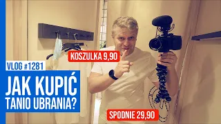 JAK KUPIĆ TANIO UBRANIA? / VLOG #1281