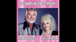 islands in the stream - Kenny Rogers and Dolly Parton