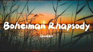 Queen - Boheiman Rhapsody [Lyrics]