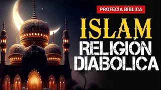 ⚠️ PROFECÍA BÍBLICA ⚠️ Islam: La religión diabólica de Satanás.