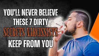 🫵🏼 You'll Never Believe These 7 Dirty Secrets Narcissists Keep from You ❗🤐 | NPD | NARCISSIST |