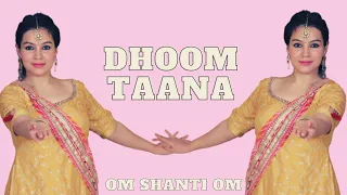 DHOOM TAANA | OM SHANTI OM | DEEPIKA PADUKONE | EASY STEPS | BOLLYWOOD CHOREOGRAPHY | NRITYA NIRVANA