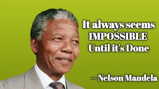 Nelson Mandela Inspirational and Motivational Quotes !Best Quotes About Life ! Life Changing Quotes