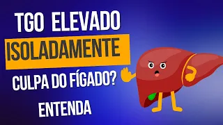 TGO ELEVADO ISOLADAMENTE , É CULPA DO FÍGADO ?  ENTENDA-   GASTROPEDIATRA EXPLICA