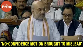 'No-confidence motion brought to mislead people': Amit Shah in Lok Sabha