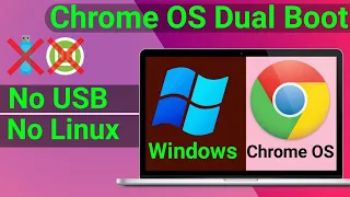 Chrome OS Dual Boot Windows | Dual Boot Chrome OS and Windows Without Using Linux & Pendrive - 2022