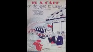 "In a Cafe On the Road to Calais"  Victor Arden - Phil Ohman and Their Orchestra 1931