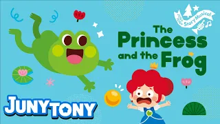 *NEW* The Princess and the Frog | The Frog Prince🐸 | Story Musical | Fairy Tales for Kids | JunyTony