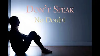 Don't Speak - No Doubt