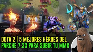 DOTA 2 5 MEJORES HÉROES DEL PARCHE 7.33 PARA SUBIR TU MMR