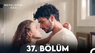 Menajerimi Ara 37. Bölüm