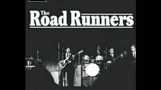 Road Runners - Night Time Love 1966
