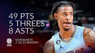 Ja Morant 49 pts 5 threes 8 asts vs Rockets 22/23 season