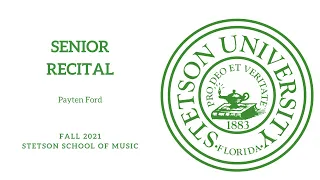 Senior Recital - Payten Ford,  10/24/21- Lee Chapel