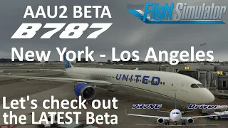 B787 New York - Los Angeles | RTX 4090 | AAU2 787 NEW UPDATE | Real Airline Pilot