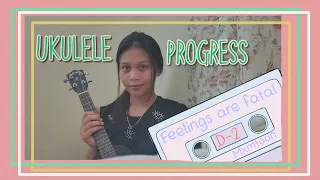 Feelings are fatal-mxmtoon (cover) |Ukulele progress