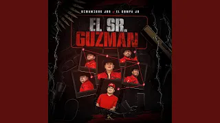 El Sr. Guzmán