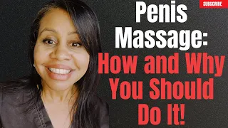 Penis Massage! This Is How You Do It!