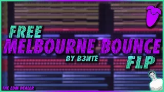 [Free] Professional Melbourne Bounce by B3nte + FL Project + Samples