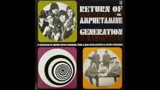 Various ‎– Return Of The Amphetamine Generation * Collection of British 60s Freakbeat Punk R&B ALBUM