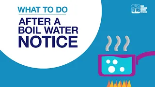 What To Do After a Boil Notice