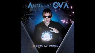 AlimkhanOV A. - Eyes Of Delight (Leila Maxi-Mix)