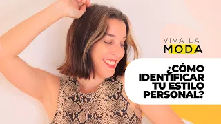 CÓMO ENCONTRAR TU ESTILO PERSONAL EN 7 PASOS (Super fácil!)