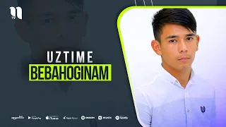 UzTime - Bebahoginam (audio 2021)