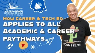 CTE Applies to All Academic & Career Plan