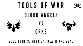 Blood Angels vs Orks - 2000pts Warhammer 40,000 9th Edition Battle Report