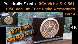 ELUSIVE PROBLEMS - 73 YR OLD VACUUM TUBE RADIO 1950 w/ 8" SPEAKER - RCA 9-X-561 Part 4 [4K]