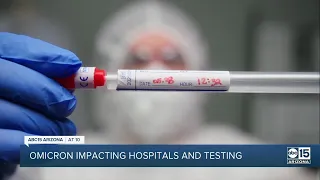 Omicron causing strains on Valley testing procedures and hospitals