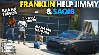 FRANKLIN HELP JIMMY & SAQIB TO RESCUE TREVOR | GTA 5 GAMEPLAY