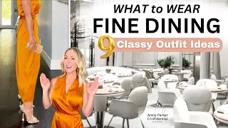 WHAT to WEAR to a FANCY RESTAURANT | 9 CLASSY OUTFIT IDEAS