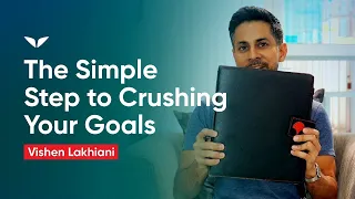 The Power of Knowing What You Want | Vishen Lakhiani