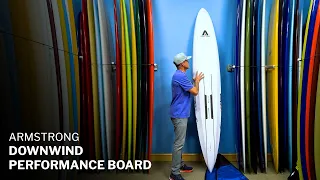 Armstrong Downwind Performance Board First Impressions