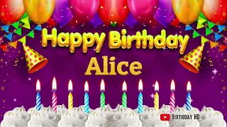Alice Happy birthday To You - Happy Birthday song name Alice 🎁