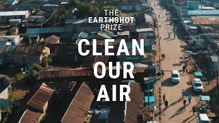 How can we Clean Our Air? 💨 | The Earthshot Prize 2022 Finalists